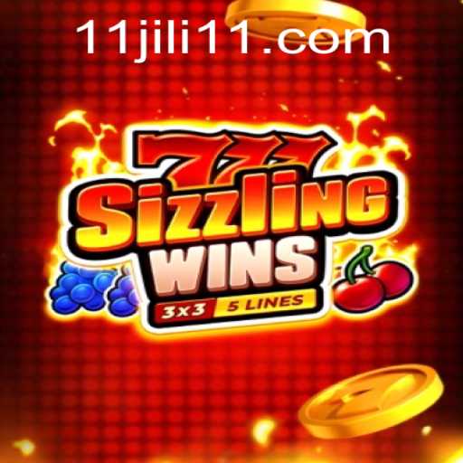 Discover the Excitement of 777SizzlingWins and JILI11
