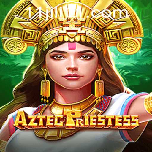 Exploring the Mystical World of AztecPriestess with JILI11: A Detailed Guide