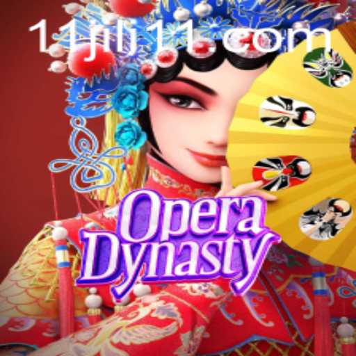 Explore OperaDynasty: A Thrilling Adventure with JILI11